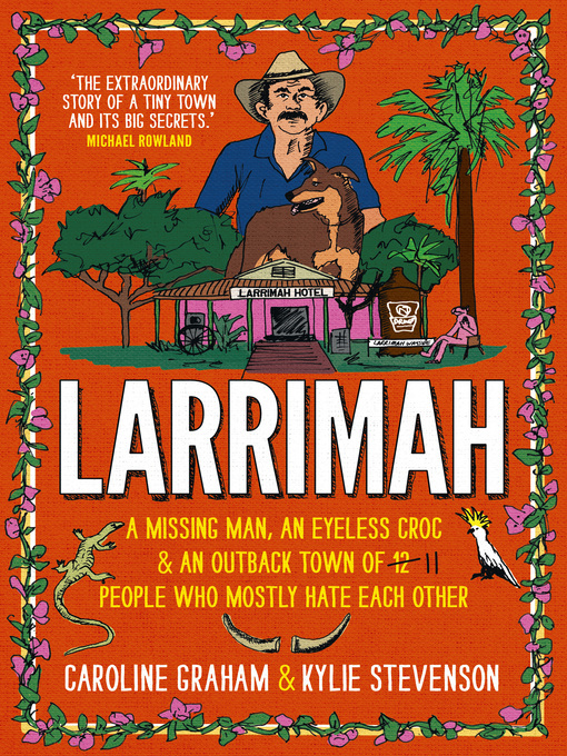 Title details for Larrimah by Caroline Graham - Wait list